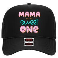 Mama of The Sweet One First Birthday Matching Family Donut High Crown Mesh Back Trucker Hat