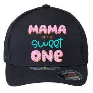 Mama of The Sweet One First Birthday Matching Family Donut Flexfit Unipanel Trucker Cap