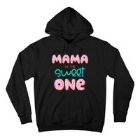 Mama of The Sweet One First Birthday Matching Family Donut Hoodie