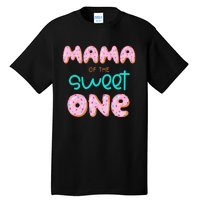 Mama of The Sweet One First Birthday Matching Family Donut Tall T-Shirt