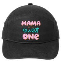 Mama of The Sweet One First Birthday Matching Family Donut 7-Panel Snapback Hat