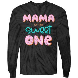 Mama of The Sweet One First Birthday Matching Family Donut Tie-Dye Long Sleeve Shirt