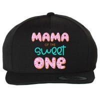 Mama of The Sweet One First Birthday Matching Family Donut Wool Snapback Cap