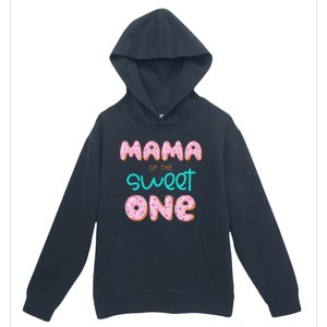 Mama of The Sweet One First Birthday Matching Family Donut Urban Pullover Hoodie