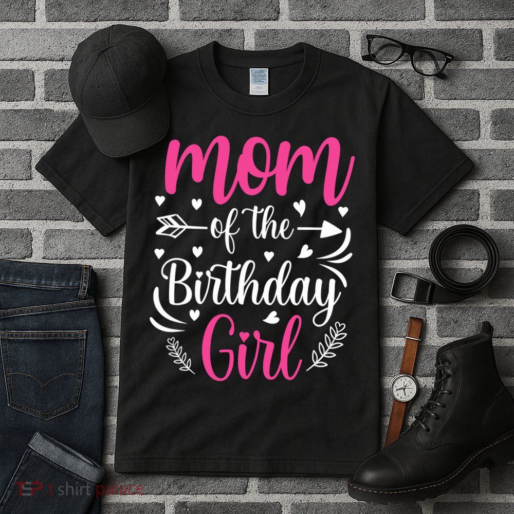 Mom Of The Birthday Girl Funny Mama Bday Party Tall T-Shirt