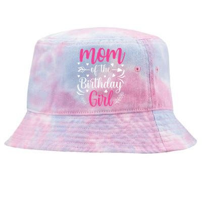 Mom Of The Birthday Girl Funny Mama Bday Party Tie-Dyed Bucket Hat