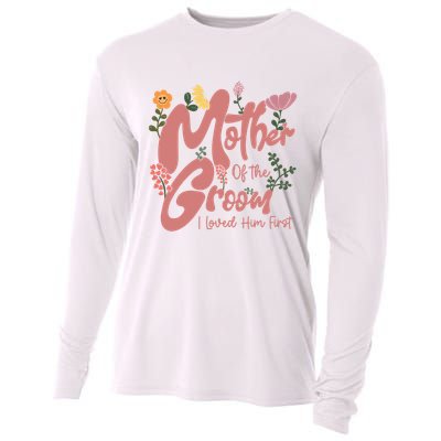 Mother Of The Groom I Loved Him First Mothers Day Mama Cooling Performance Long Sleeve Crew