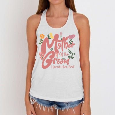Mother Of The Groom I Loved Him First Mothers Day Mama Women's Knotted Racerback Tank