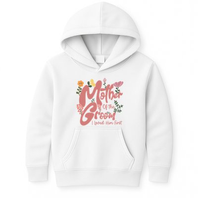 Mother Of The Groom I Loved Him First Mothers Day Mama Kids Hoodie
