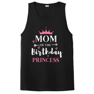 Mom Of The Birthday Princess Matching Family Mother's DayGift PosiCharge Competitor Tank