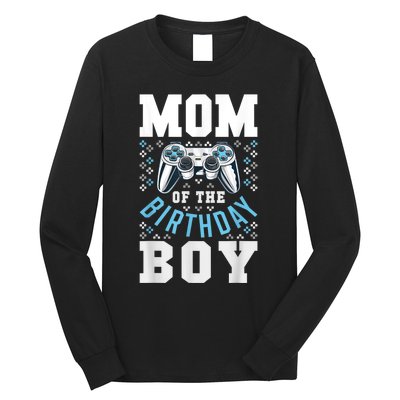 Mom Of The Birthday Boy Matching Video Gamer Birthday Party Long Sleeve Shirt