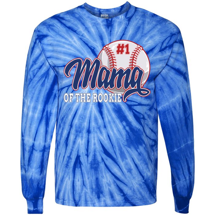 Mama Of The Rookie Baseball 1st Birthday Baseball Theme Gift Tie-Dye Long Sleeve Shirt