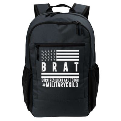 Month Of The Military Child BRAT Born Resilient And Tough Daily Commute Backpack