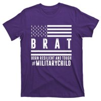 Month Of The Military Child BRAT Born Resilient And Tough T-Shirt