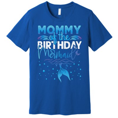 Mommy Of The Birthday Mermaid Birthday Party Premium T-Shirt