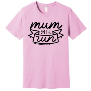 Mum On The Run Premium T-Shirt