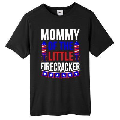 Mommy Of The Little Firecracker 4th Of July Birthday Funny Great Gift Tall Fusion ChromaSoft Performance T-Shirt