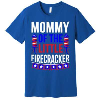 Mommy Of The Little Firecracker 4th Of July Birthday Funny Great Gift Premium T-Shirt