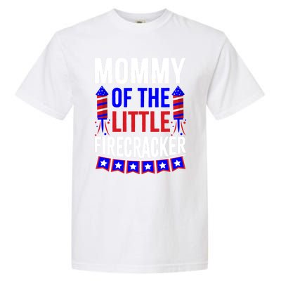 Mommy Of The Little Firecracker 4th Of July Birthday Funny Great Gift Garment-Dyed Heavyweight T-Shirt