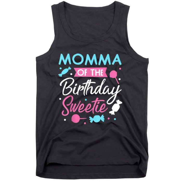 Momma Of The Birthday Sweetie Candy Bday Party Mother Tank Top