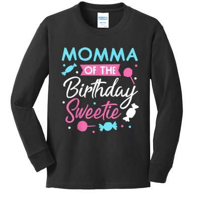 Momma Of The Birthday Sweetie Candy Bday Party Mother Kids Long Sleeve Shirt