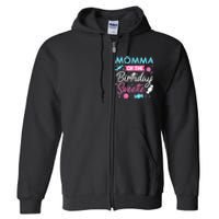 Momma Of The Birthday Sweetie Candy Bday Party Mother Full Zip Hoodie