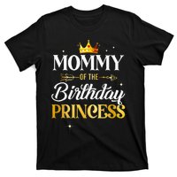 Mommy Of The Birthday Princess Girl Party Matching Family T-Shirt