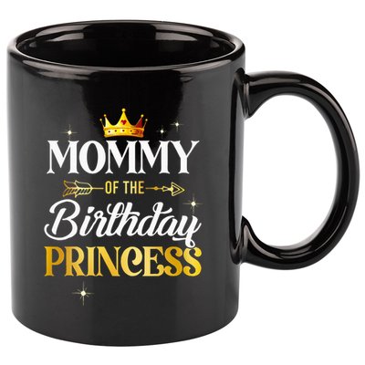 Mommy Of The Birthday Princess Girl Party Matching Family 11oz C Handle Ceramic Mug