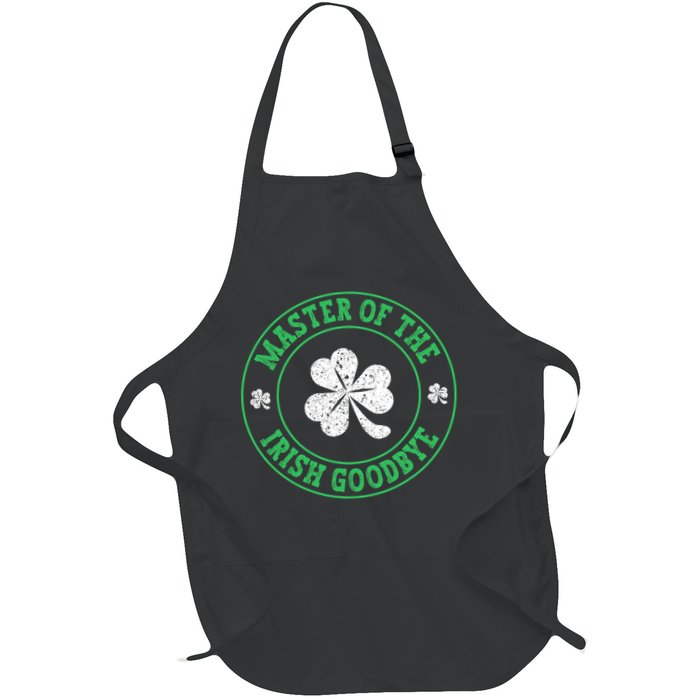 Master Of The Irish Goodbye St PatrickS Day Apron