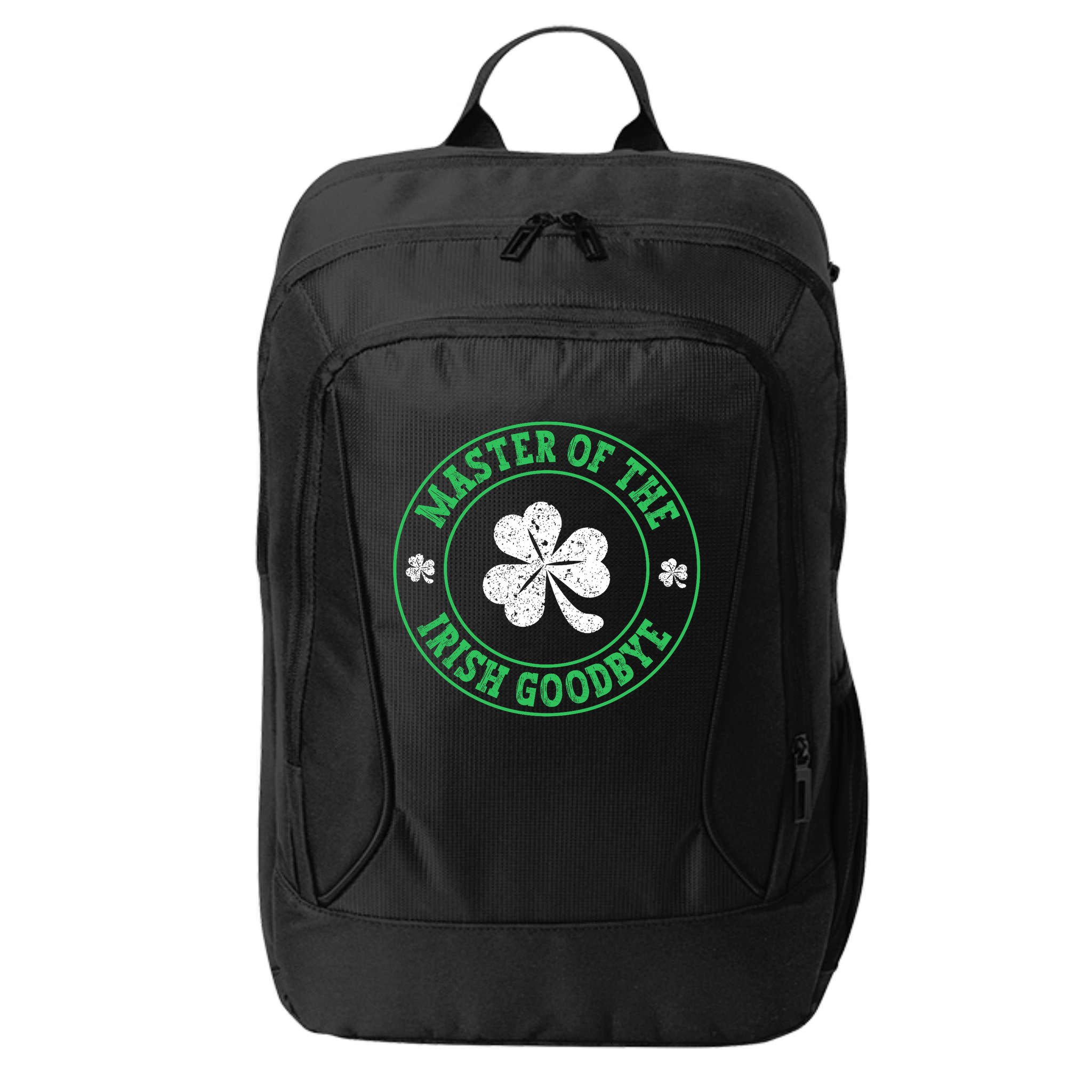 Master Of The Irish Goodbye St PatrickS Day City Backpack