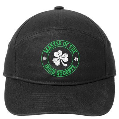 Master Of The Irish Goodbye St PatrickS Day 7-Panel Snapback Hat