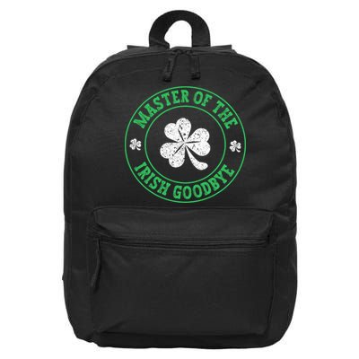 Master Of The Irish Goodbye St PatrickS Day 16 in Basic Backpack