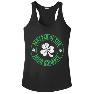 Master Of The Irish Goodbye St PatrickS Day Ladies PosiCharge Competitor Racerback Tank