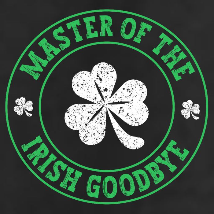 Master Of The Irish Goodbye St PatrickS Day Tumbler