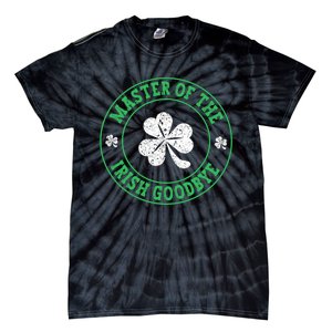 Master Of The Irish Goodbye St PatrickS Day Tie-Dye T-Shirt