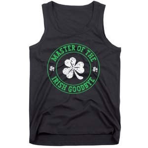 Master Of The Irish Goodbye St PatrickS Day Tank Top