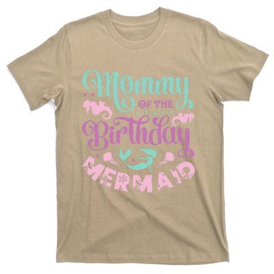 Mommy Of The Birthday Mermaid Sayings Mom Mother Mama T-Shirt