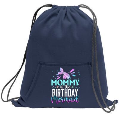 Mommy Of The Birthday Mermaid Funny Matching Family Party Sweatshirt Cinch Pack Bag