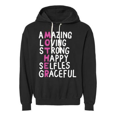 Mother Amazing Loving Strong Garment-Dyed Fleece Hoodie