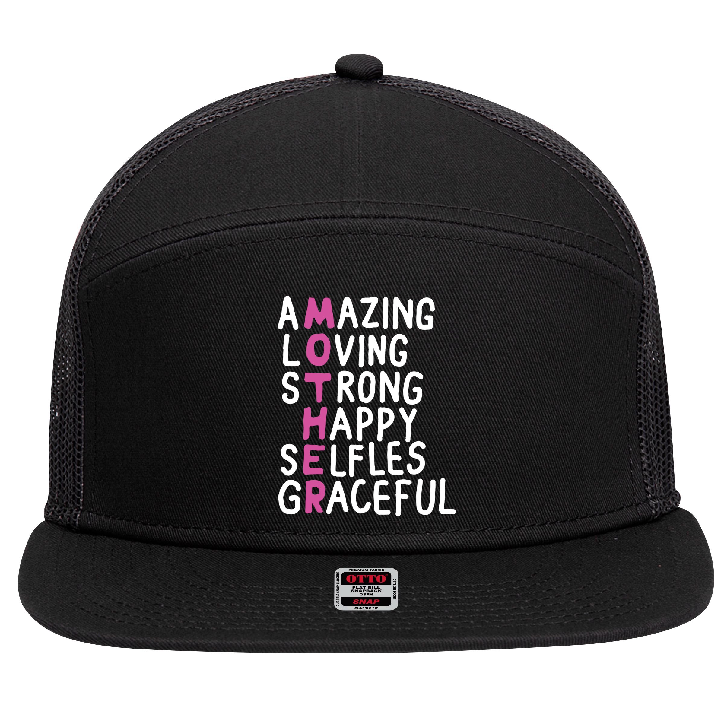 Mother Amazing Loving Strong 7 Panel Mesh Trucker Snapback Hat