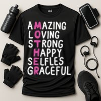 Mother Amazing Loving Strong Cooling Performance Crew T-Shirt