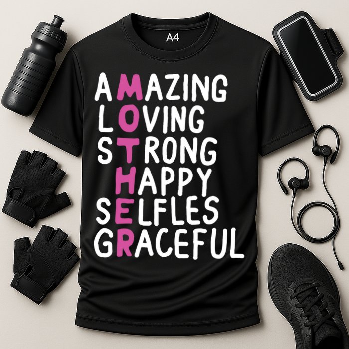 Mother Amazing Loving Strong Cooling Performance Crew T-Shirt