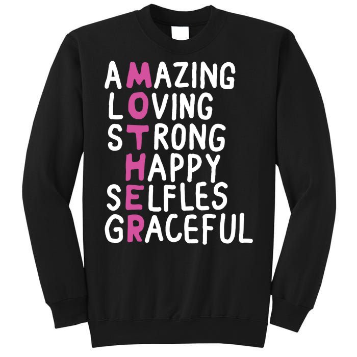 Mother Amazing Loving Strong Sweatshirt