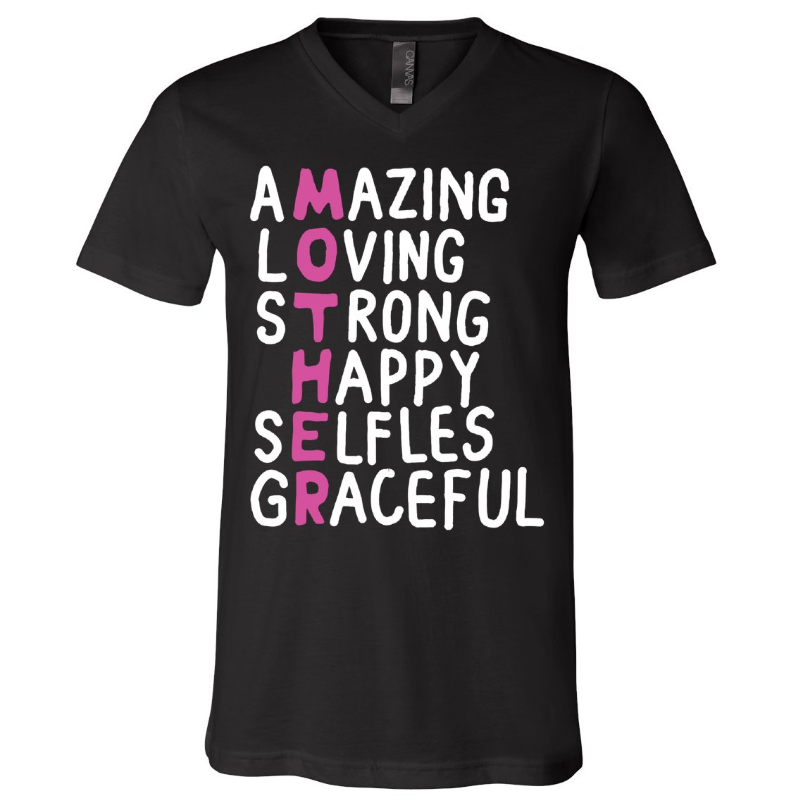 Mother Amazing Loving Strong V-Neck T-Shirt