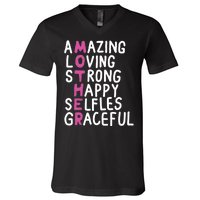 Mother Amazing Loving Strong V-Neck T-Shirt