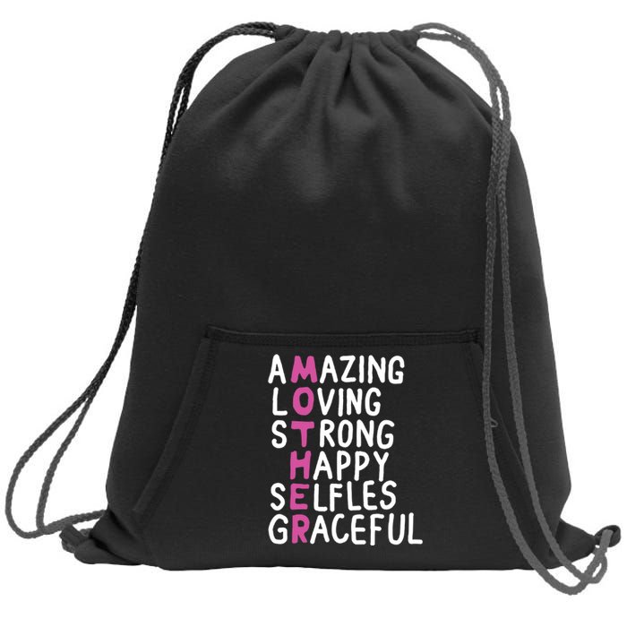 Mother Amazing Loving Strong Sweatshirt Cinch Pack Bag