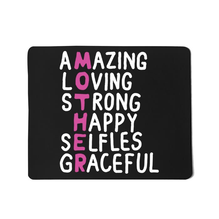 Mother Amazing Loving Strong Mousepad