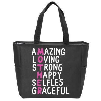 Mother Amazing Loving Strong Zip Tote Bag