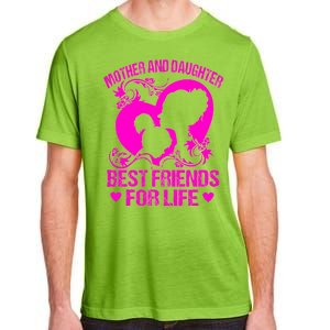 Mother And Daughter Best Friends For Life Adult ChromaSoft Performance T-Shirt