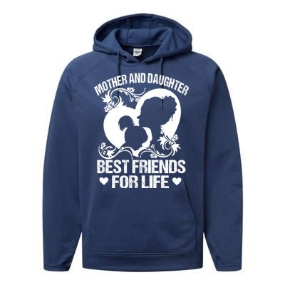 Mother And Daughter Best Friends For Life Performance Fleece Hoodie